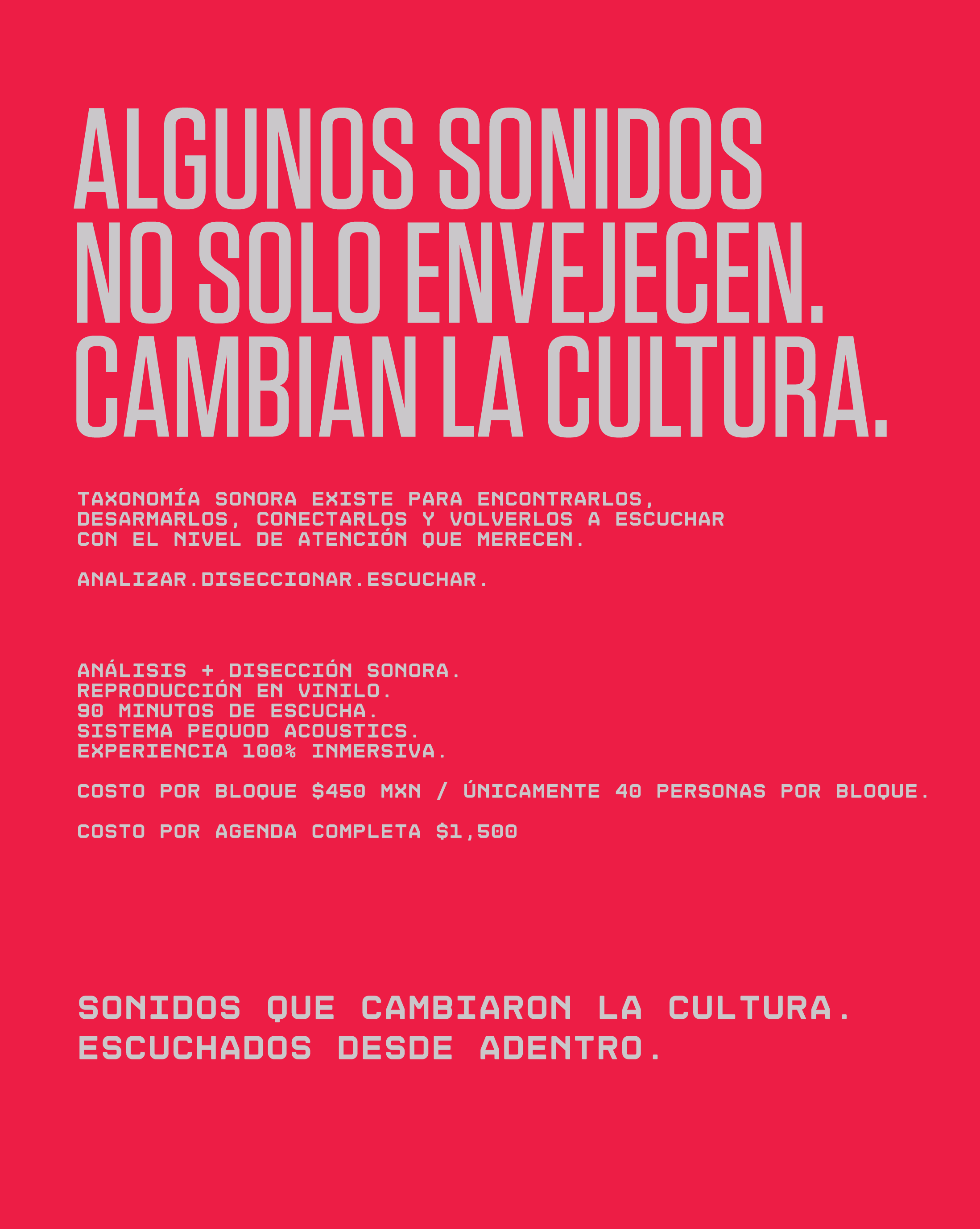 Here is the revised sentence using your product data: Bold, uppercase text in Spanish on a red background. The main message says: Algunos sonidos no solo envejecen. Cambian la cultura. Below, smaller text invites participants to “TAXONOMÍA SONORA,” an event by Machina Wearable Technology that explores la evolución de la producción musical y taxonomía sonora, including pricing details.